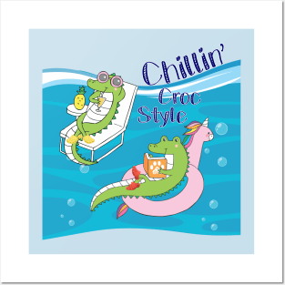 Chillin' Croc Style Posters and Art